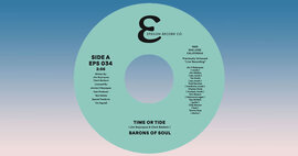 New 45:  Barons Of Soul - Previously Unissued​ Time or Tide - I Loved And I Lost - Pre-Order Now