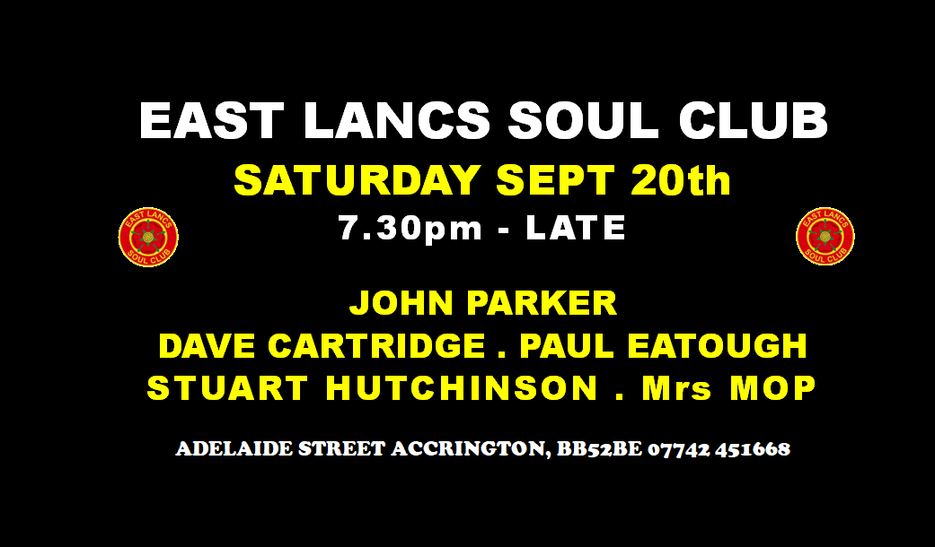 East Lancs Soul Club  John Parker And Guests