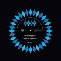 Carolyn Crawford - Get Up And Move / Sugar Boy - Kent City 094 cover