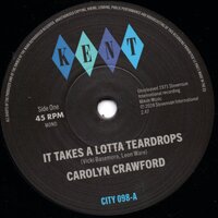 cover Carolyn Crawford - It Takes A Lotta Teardrops - Kent City 098