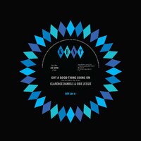 cover Clarence Daniels Orchestra/ Got A Good Thing Going On/ Hard Working Girl - Kent City 104
