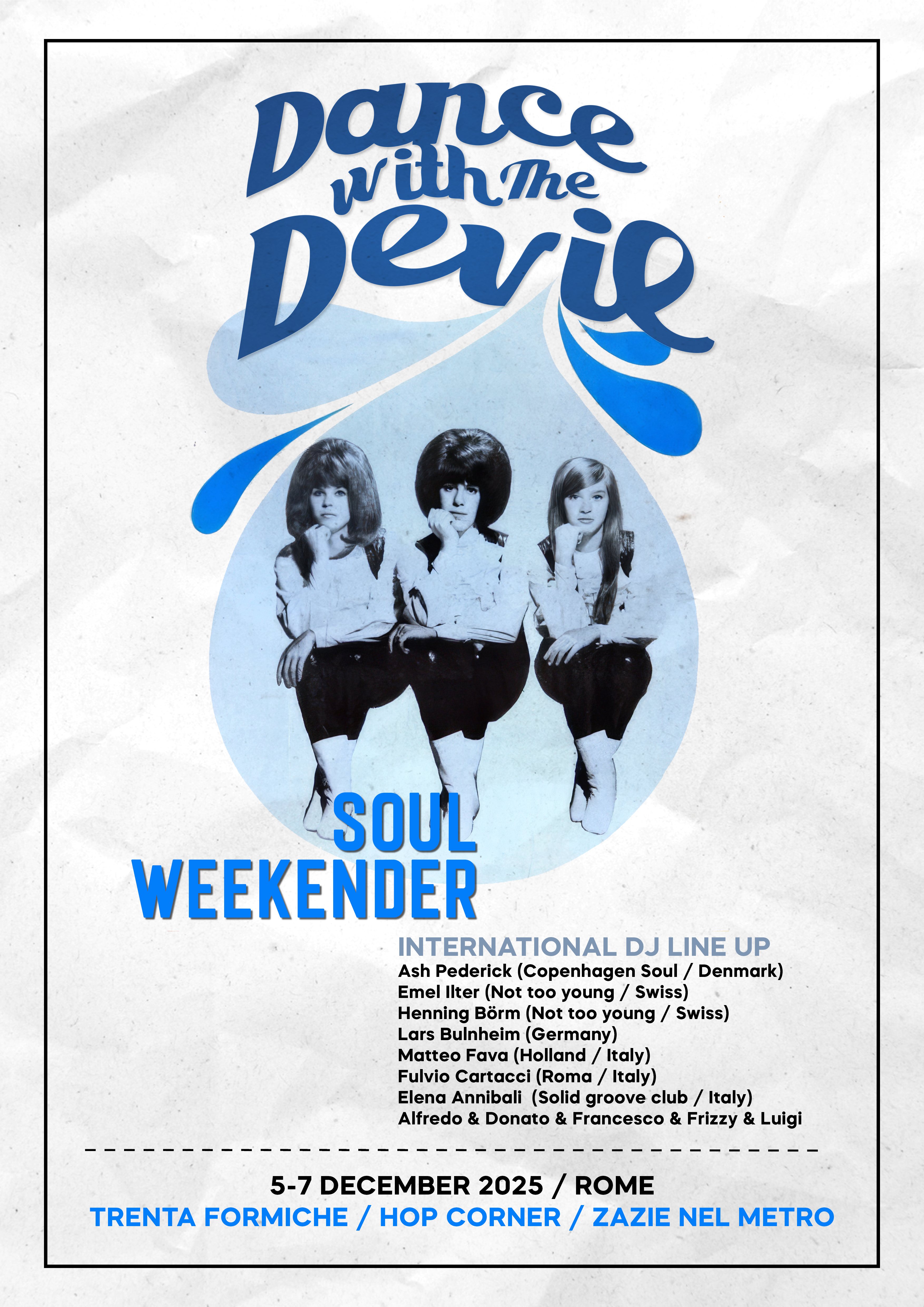 Dance With The Devil Soul Weekender