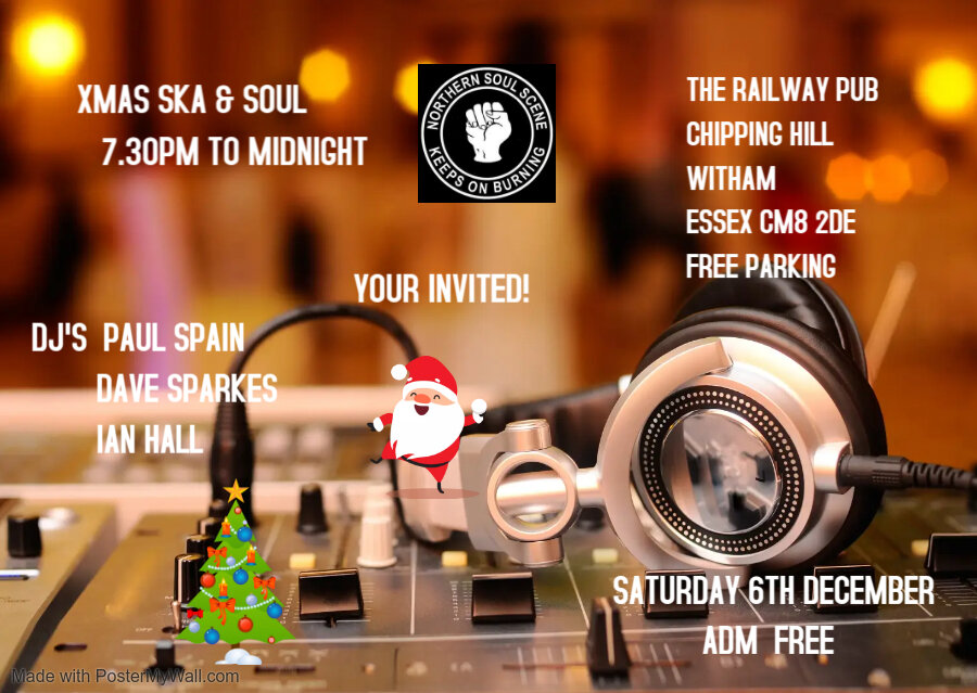 Xmas Northern Soul  Ska Party