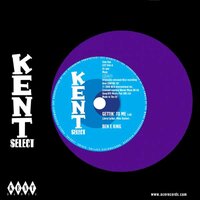 Ben E King / Marvellos - Getting' To Me / I Need You - Kent City 046 cover